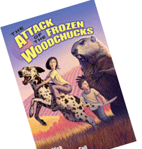 Attack of the Frozen Woodchucks